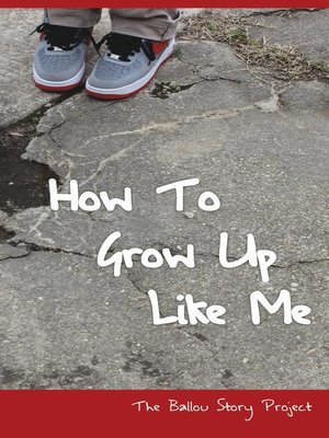 cover image of How to Grow Up Like Me